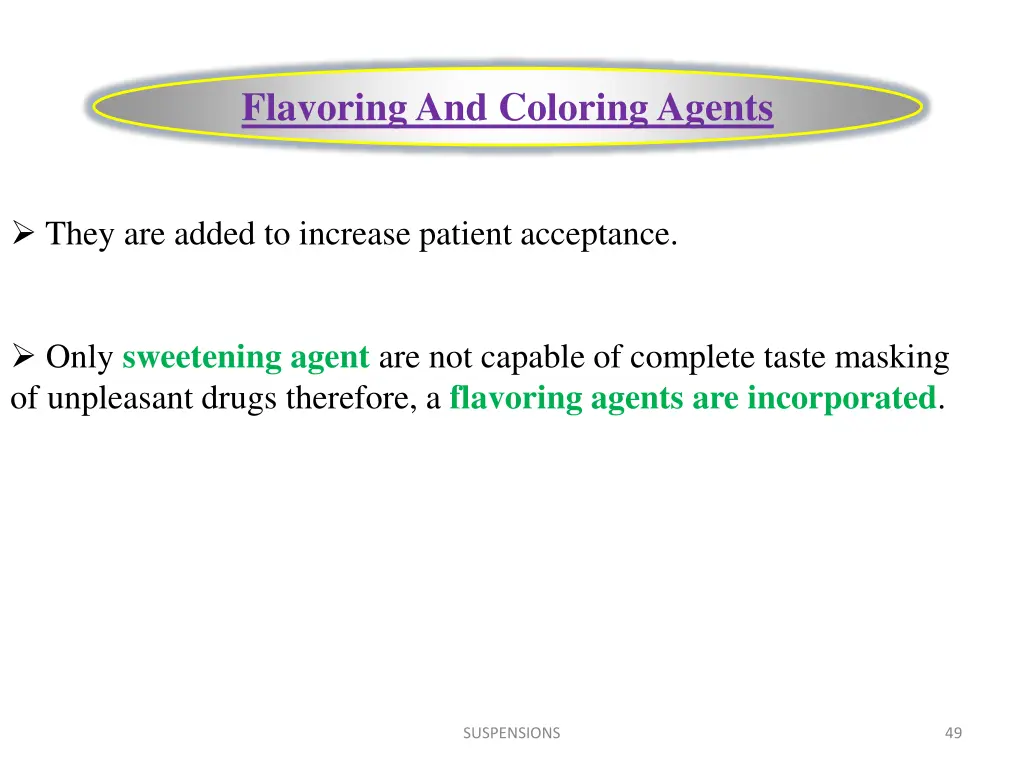 flavoring and coloring agents