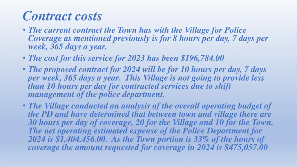 contract costs the current contract the town