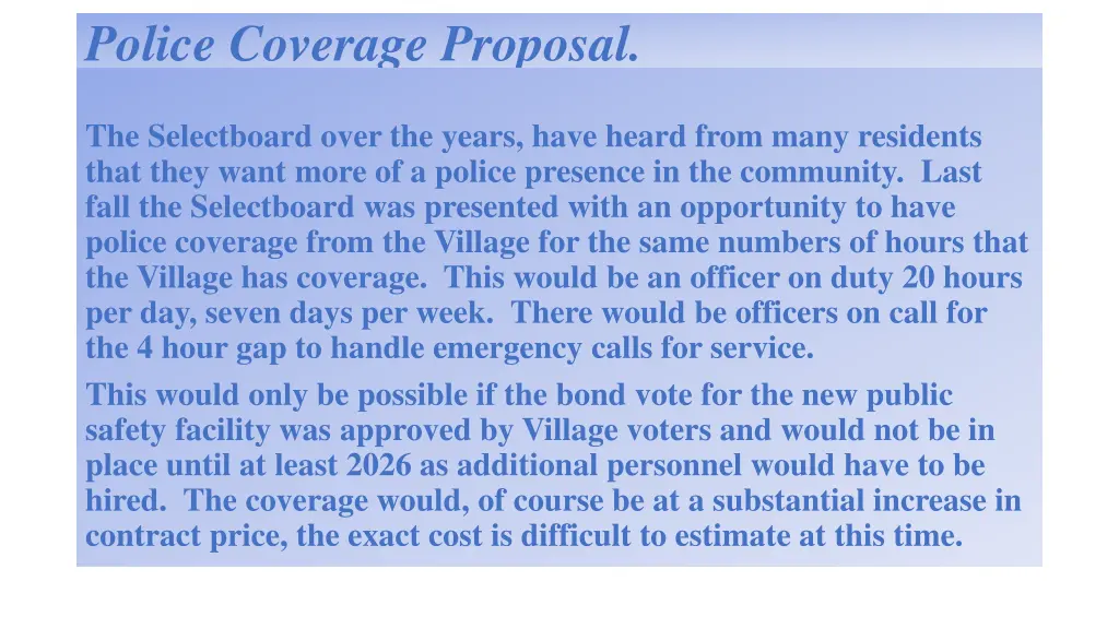 police coverage proposal