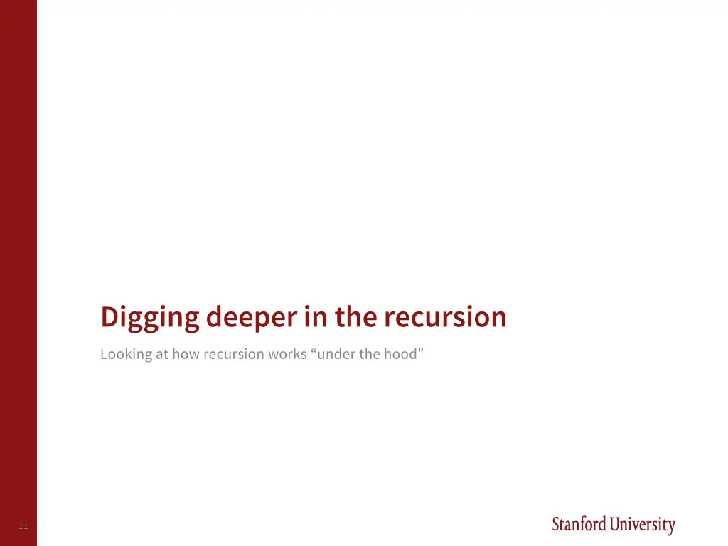 digging deeper in the recursion