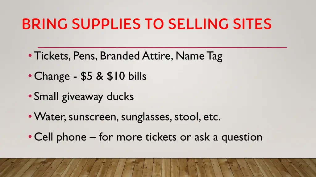 bring supplies to selling sites