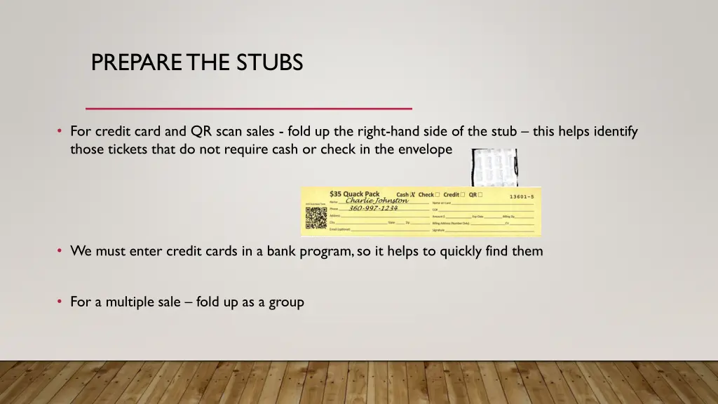 prepare the stubs