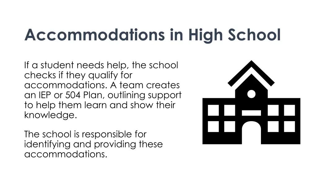 accommodations in high school