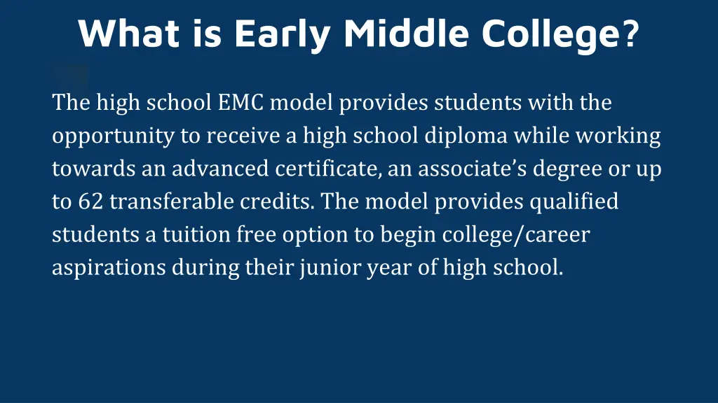 what is early middle college