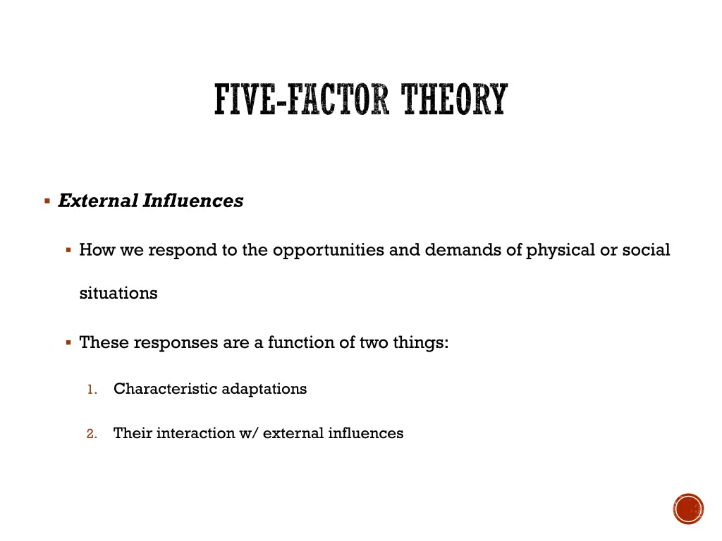 five factor theory 11