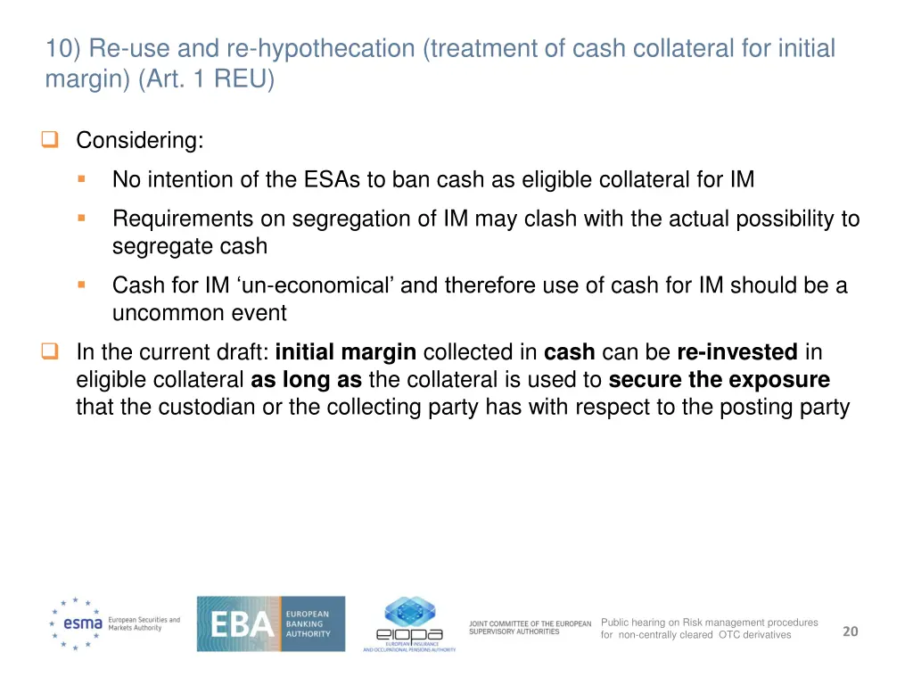 10 re use and re hypothecation treatment of cash