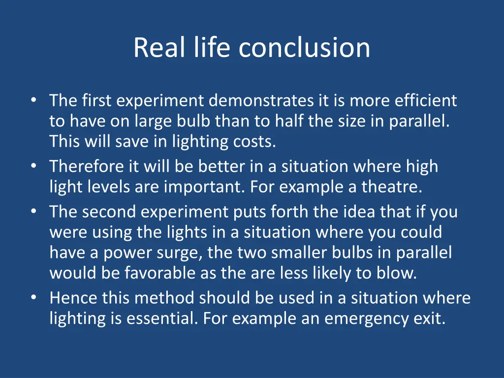 real life conclusion