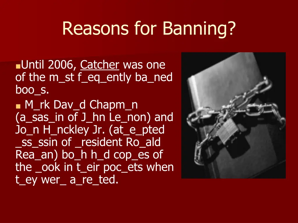 reasons for banning