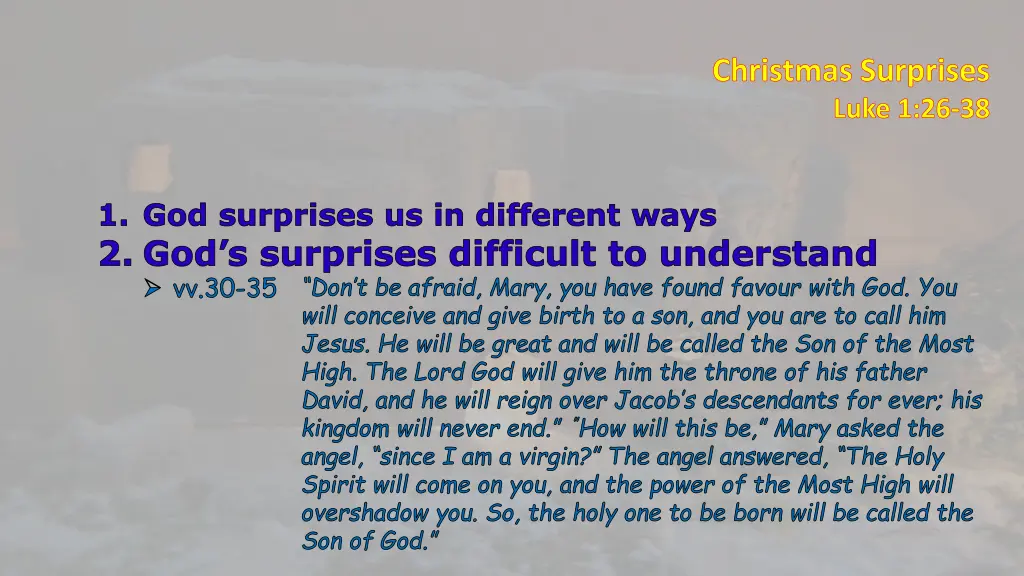 christmas surprises luke 1 26 38 6