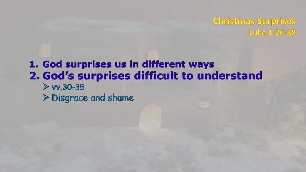 christmas surprises luke 1 26 38 7