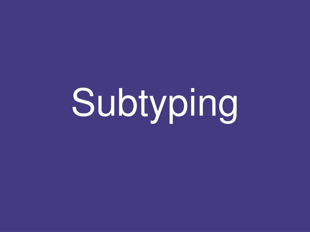 subtyping