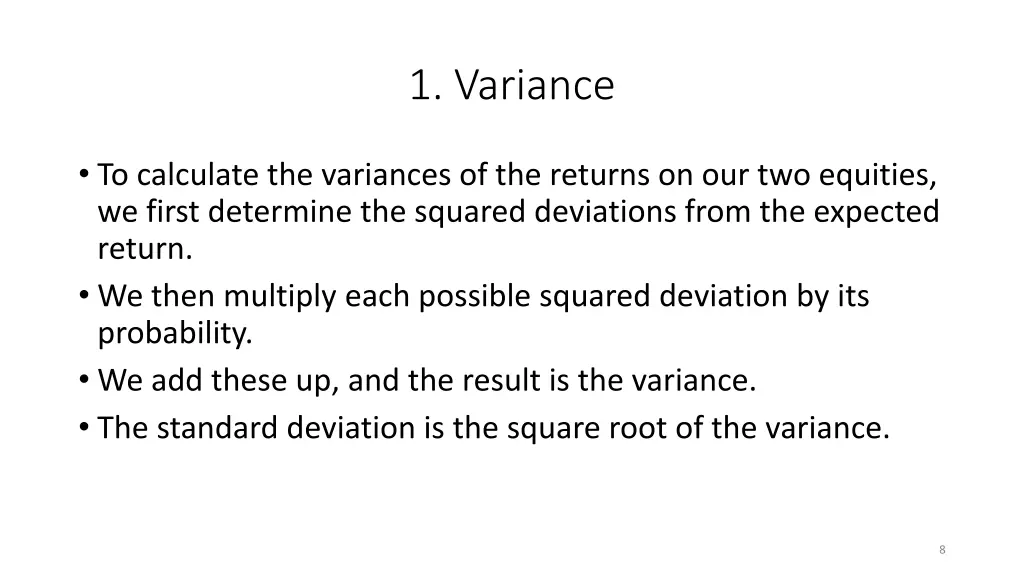 1 variance