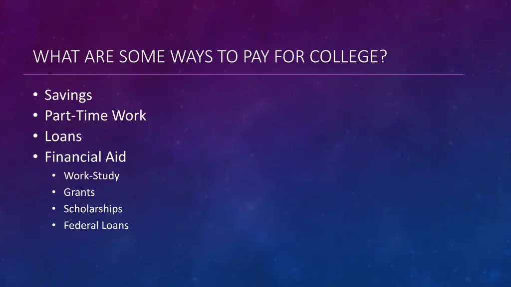 what are some ways to pay for college