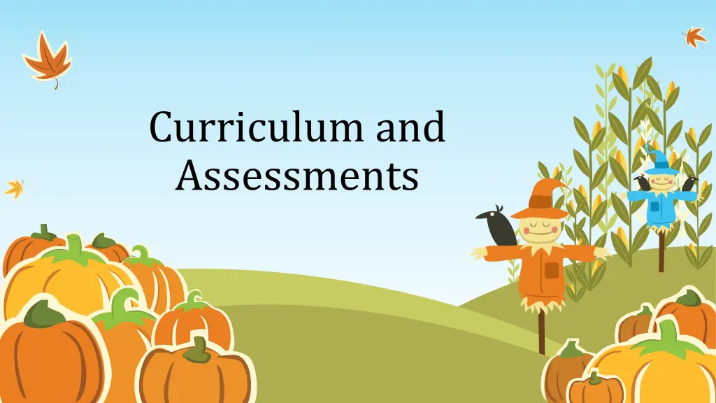 curriculum and assessments