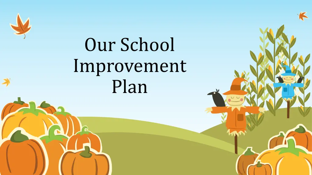 our school improvement plan