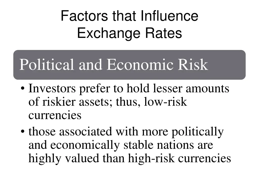 factors that influence exchange rates 10