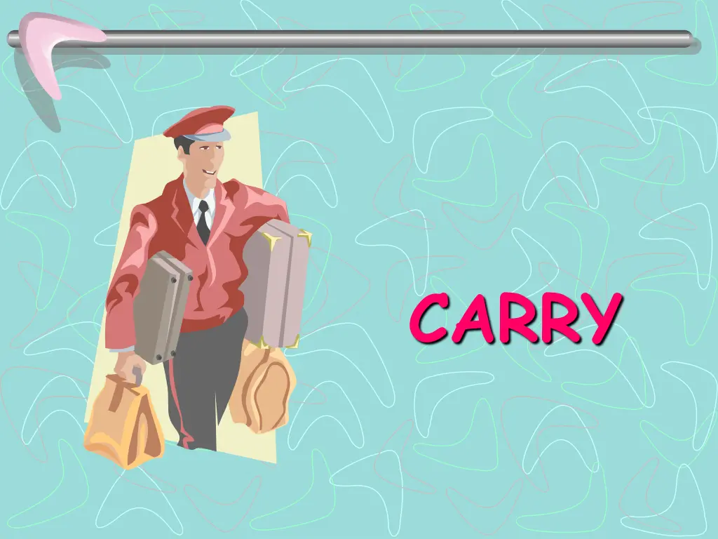 carry
