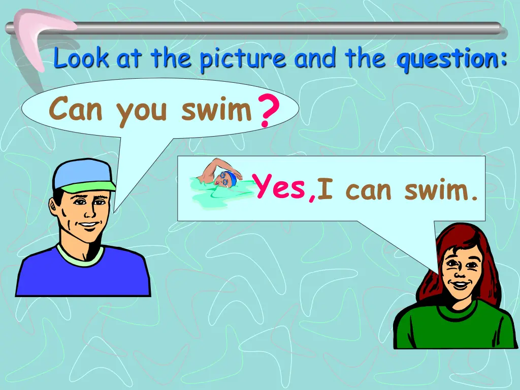 look at the picture and the question can you swim