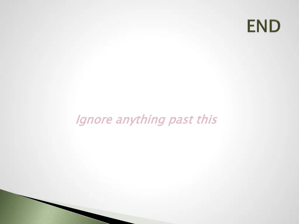 ignore anything past this