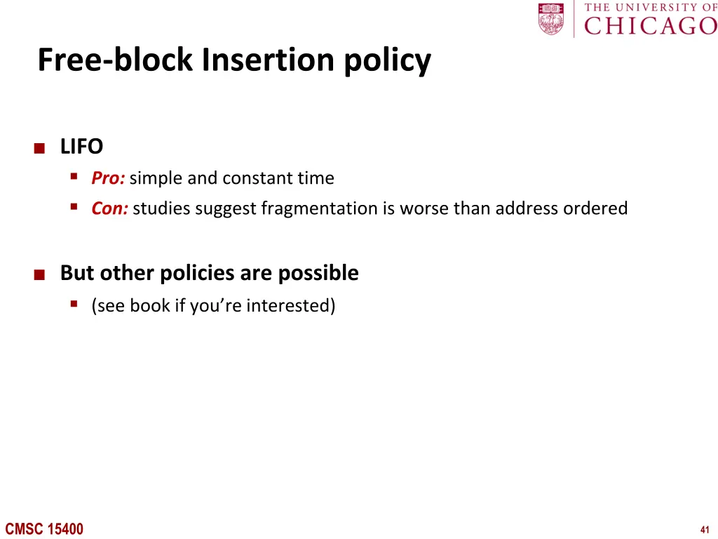 free block insertion policy