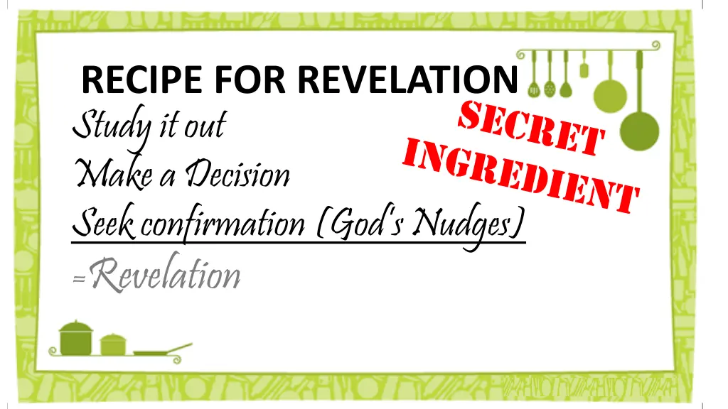 recipe for revelation study it out make 1
