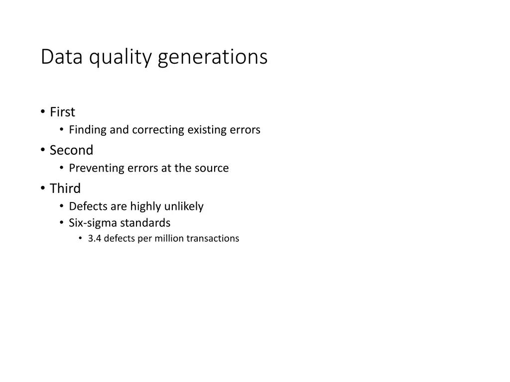 data quality generations