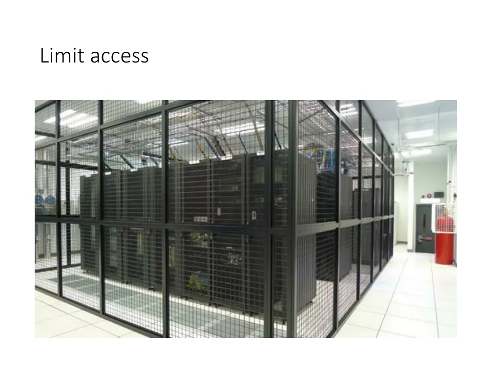 limit access