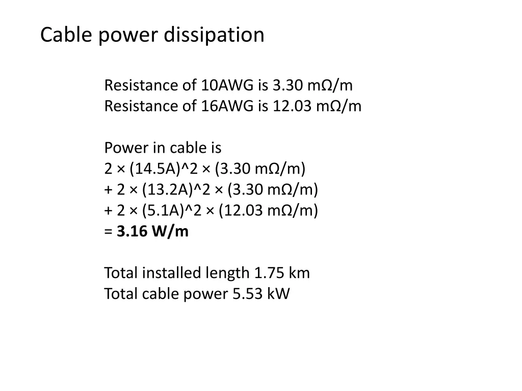 cable power dissipation