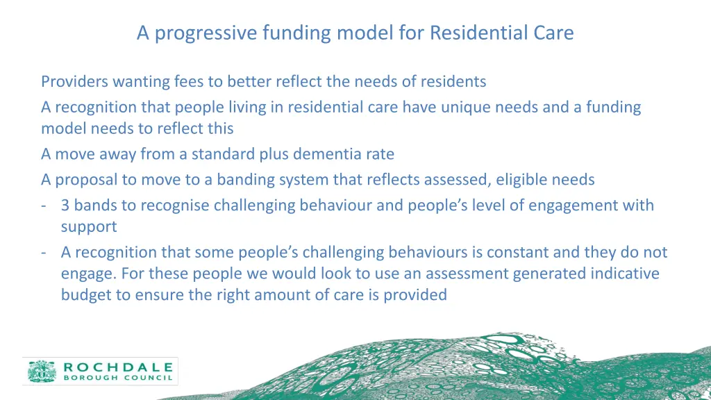 a progressive funding model for residential care
