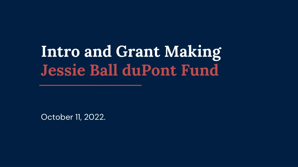 intro and grant making jessie ball dupont fund