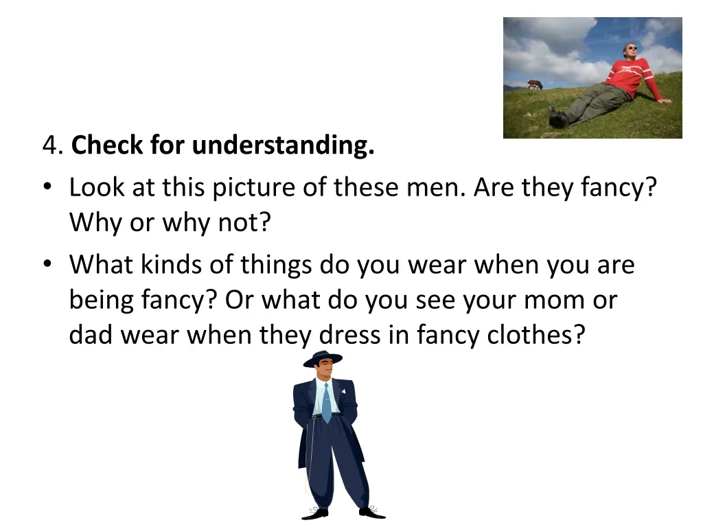 4 check for understanding look at this picture