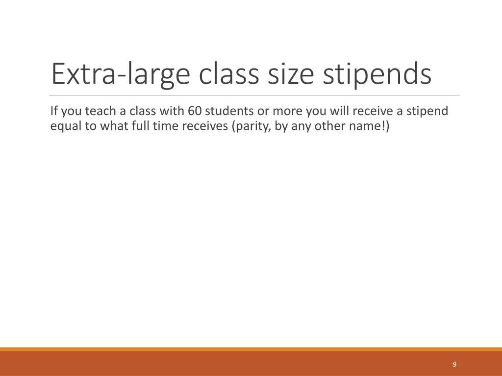 extra large class size stipends