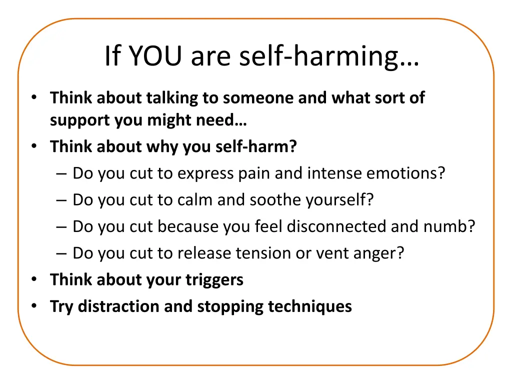 if you are self harming