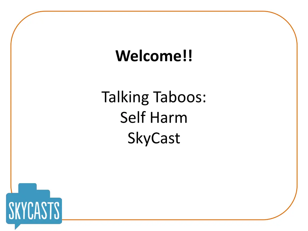 welcome