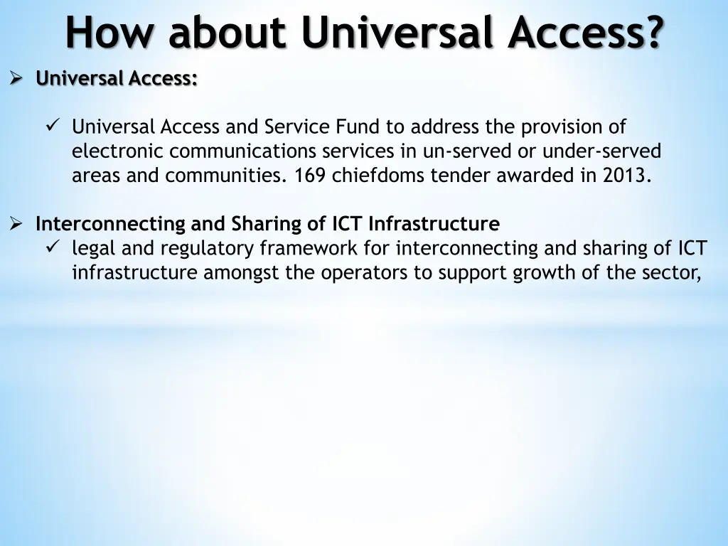 how about universal access universal access