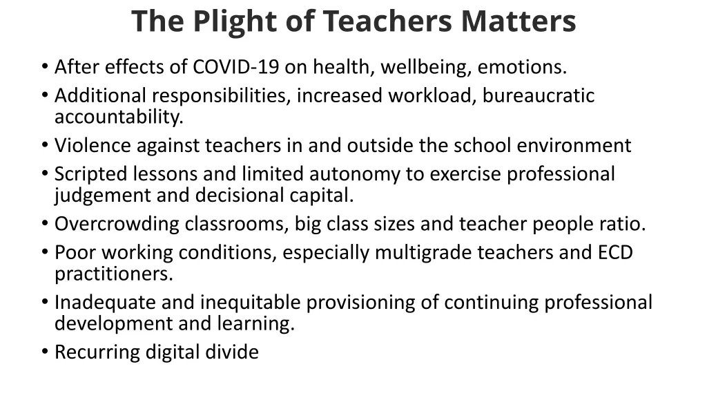 the plight of teachers matters