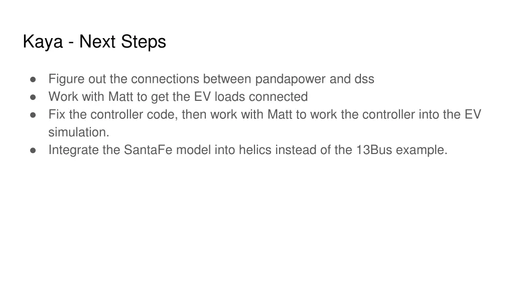 kaya next steps