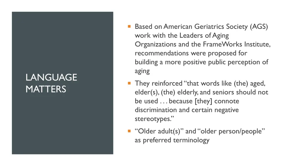 based on american geriatrics society ags work