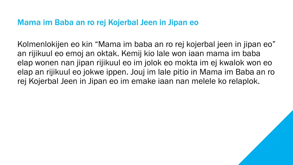 mama im baba an ro rej kojerbal jeen in jipan eo