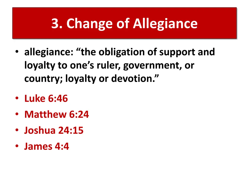 3 change of allegiance