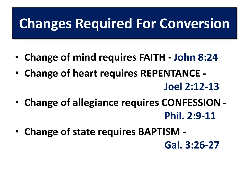 changes required for conversion