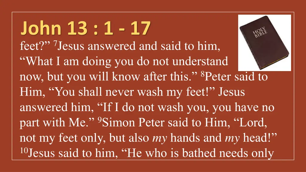 john 13 1 17 feet 7 jesus answered and said