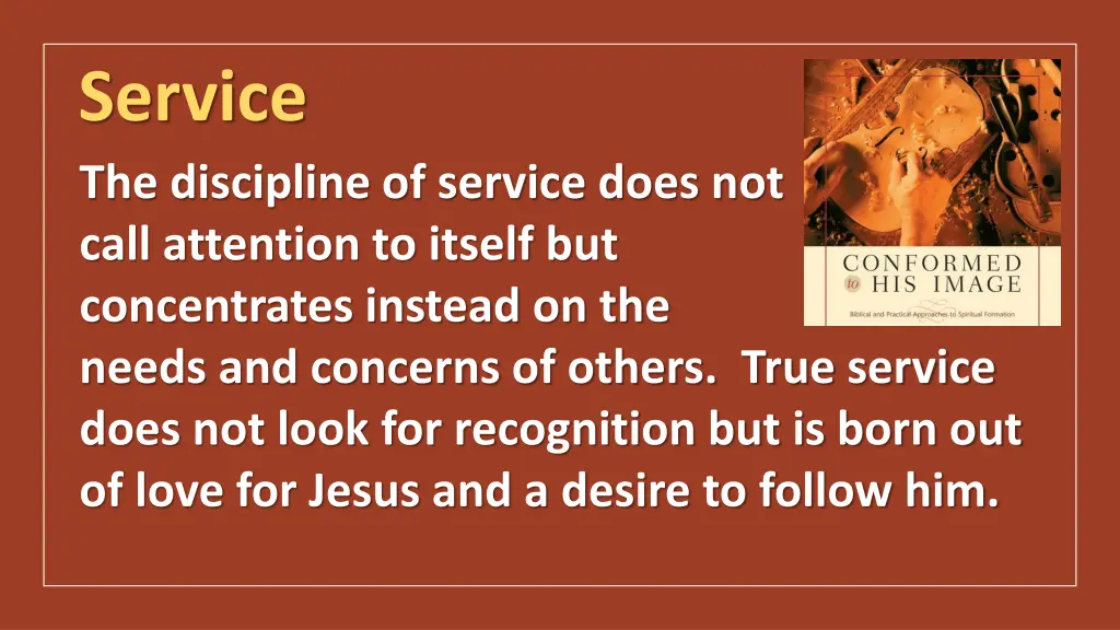 service the discipline of service does not call