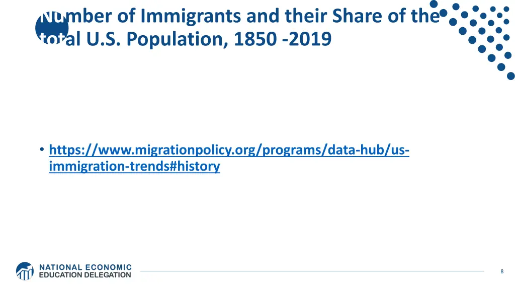 number of immigrants and their share of the total