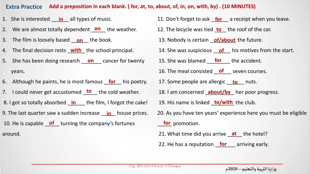 add a preposition in each blank for at to about