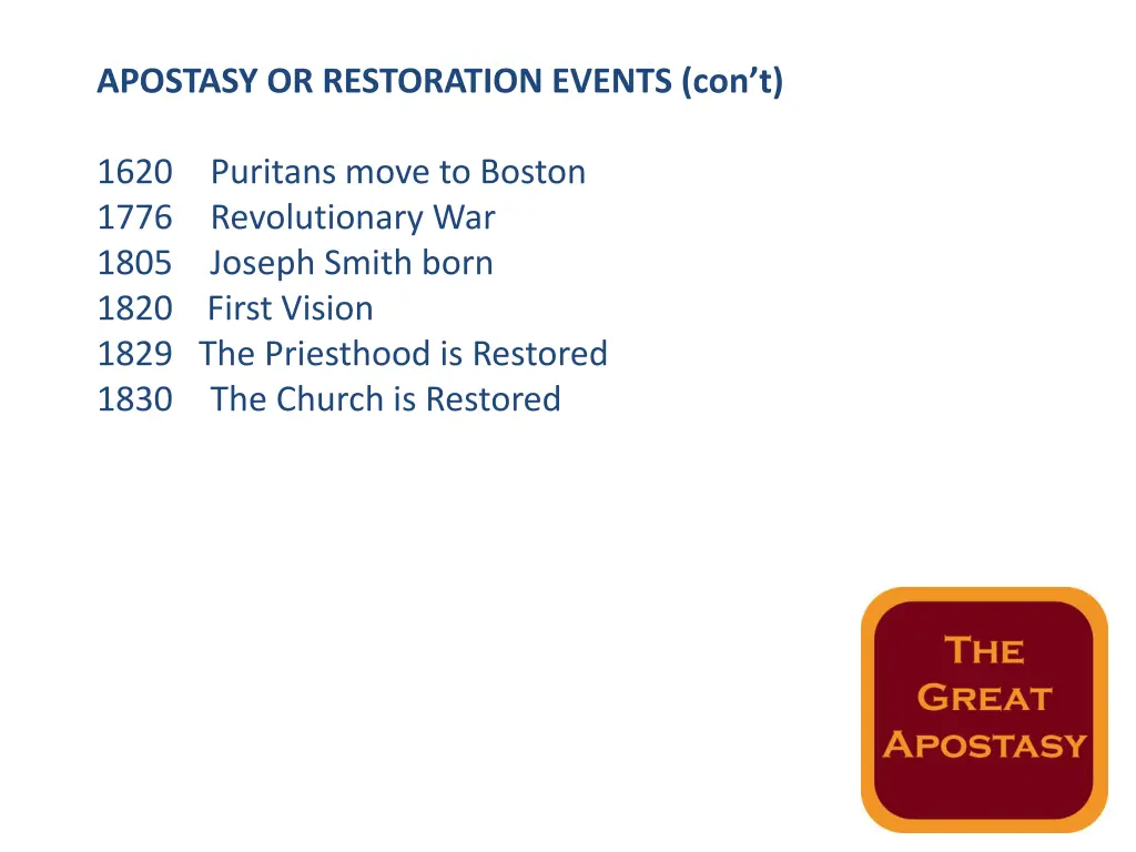 apostasy or restoration events con t 1
