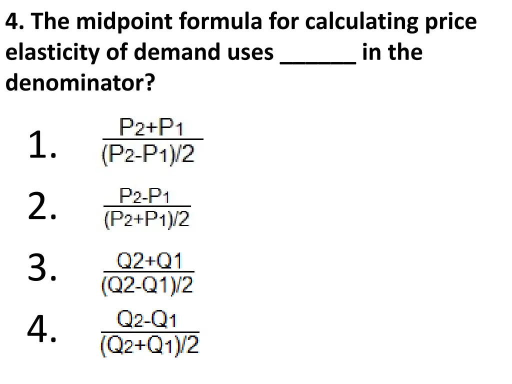 4 the midpoint formula for calculating price