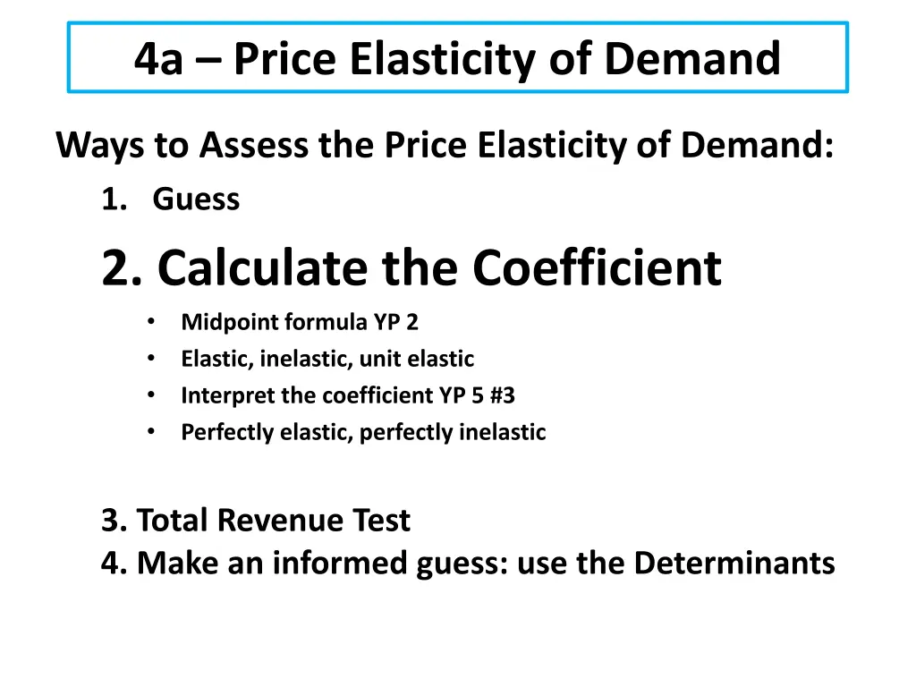 4a price elasticity of demand 4