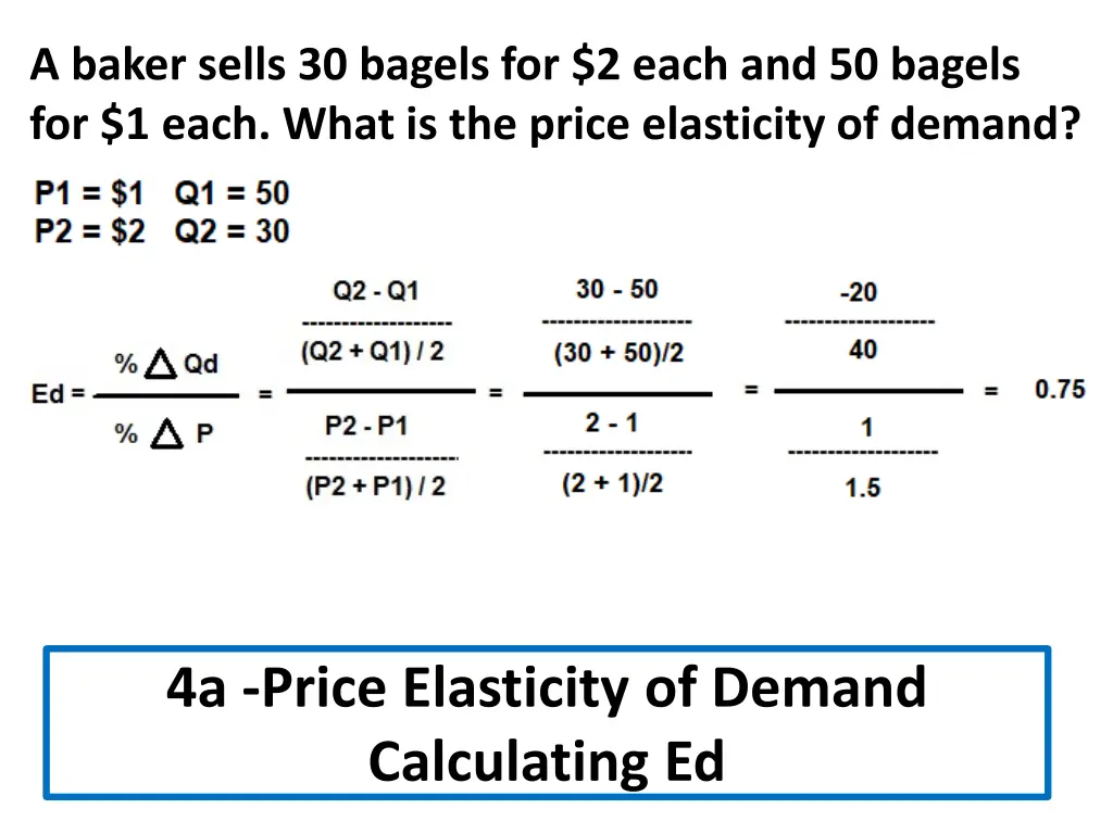 a baker sells 30 bagels for 2 each and 50 bagels
