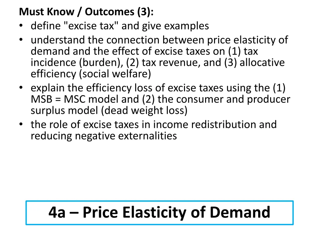 must know outcomes 3 define excise tax and give